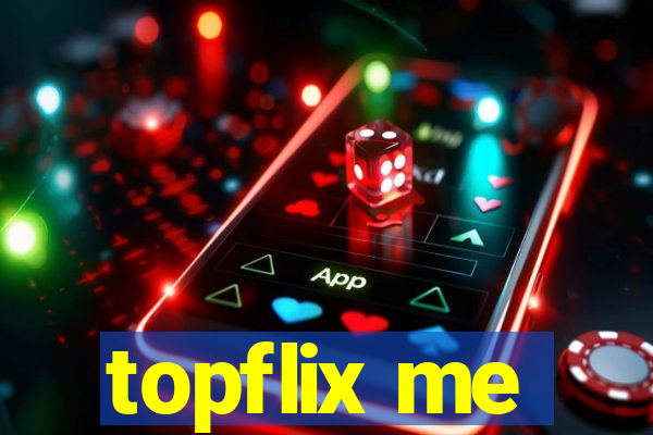 topflix me